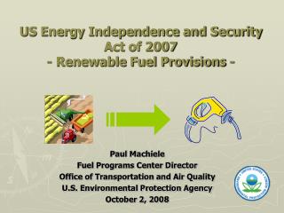 US Energy Independence and Security Act of 2007 - Renewable Fuel Provisions -