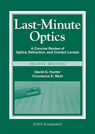 Download Book [PDF] Last-Minute Optics: A Concise Review of Optics, Refraction, and Contact