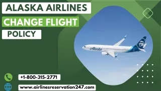 Alaska Airlines Change Flight Policy