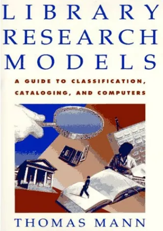 PDF_ Library Research Models: A Guide to Classification, Cataloging, and Computers