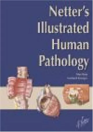 [PDF] DOWNLOAD Netter's Illustrated Human Pathology (Netter Basic Science)