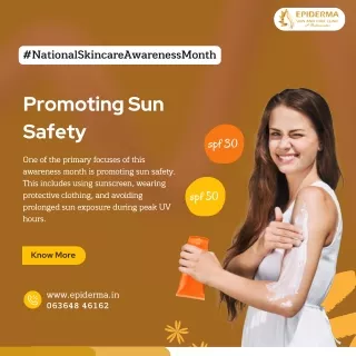 Promoting Sun Safety for Skincare | Skin Clinic in Jayanagar | Epiderma Clinic