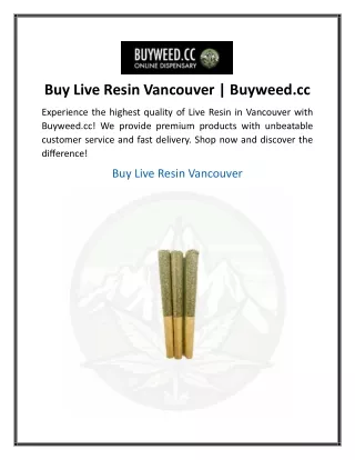 Buy Live Resin Vancouver  Buyweed