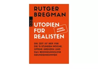 Kindle online PDF Utopien fur Realisten Die Zeit ist reif fur die 15 Stunden Woc