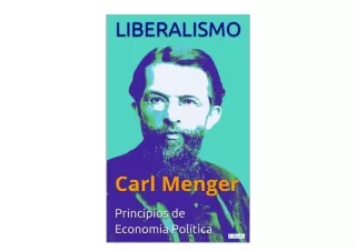 Download PDF LIBERALISMO Carl Menger Princípios de Economia Política Colecao Eco