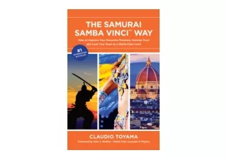 PDF read online The Samurai Samba Vinci Way How to Improve Your Executive Presen