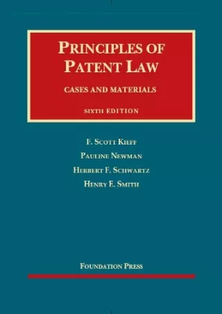 [PDF] DOWNLOAD EBOOK Principles of Patent Law, 6th (University Casebook Ser