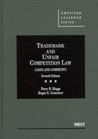 READ [PDF] Trademark and Unfair Competition Law: Cases and Comments (Americ