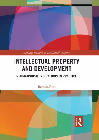 READ [PDF] Intellectual Property and Development: Geographical Indications