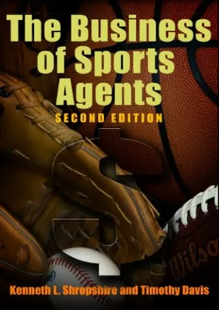 PDF/READ The Business of Sports Agents, 2nd Edition read