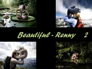 Beautiful - Belle nature et les animaux (Renny) 2