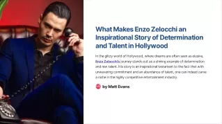 What Makes Enzo Zelocchi an Inspirational Story of Determination and Talent in Hollywood