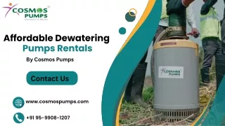 Affordable Dewatering Pump Rentals by Cosmos Pumps