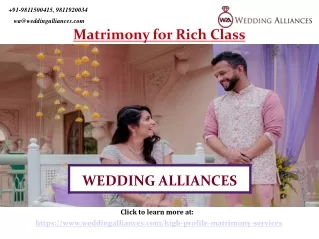 Top Reliable Matrimony for Rich Class Families
