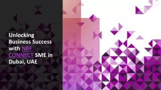 Unlocking Business Success with NBF CONNECT SME in Dubai, UAE