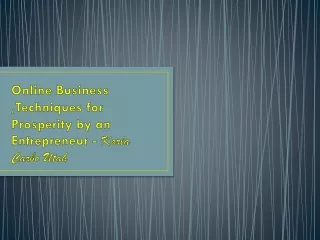 Online Business ,Techniques for Prosperity by an Entrepreneur - Karla Carbo Utah