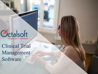 Best Clinical Trial Management Software in 2023 — Octalsoft