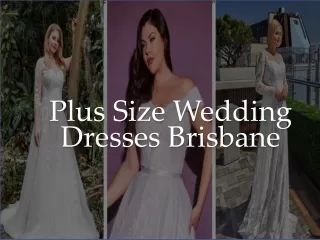Beautiful Plus Size Wedding Dresses Brisbane - www.foreverbridal.com.au