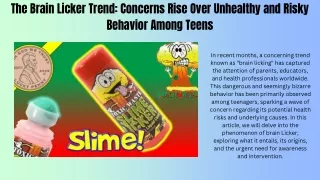 The Brain Licker Trend: Concerns Rise Over Unhealthy and Risky Behavior Among Te