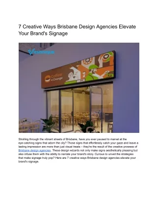 7 Creative Ways Brisbane Design Agencies Elevate Your Brand's Signage