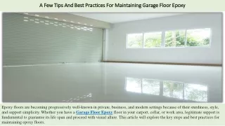 A Few Tips And Best Practices For Maintaining Garage Floor Epoxy