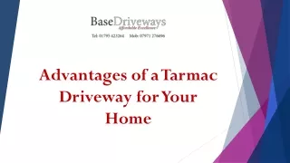 Advantages of a Tarmac Driveway for Your Home