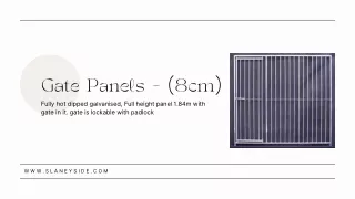 Gate Panels - (8cm) - Slaneyside Kennels