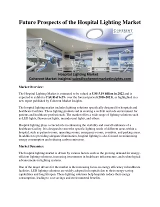 Future Prospects of the Hospital Lighting Market