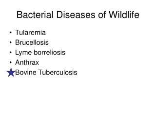 Bacterial Diseases of Wildlife