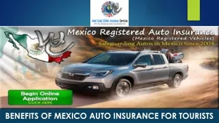 Benefits of Mexico Auto Insurance for Tourists