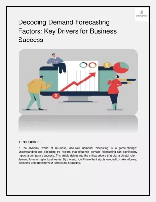 Decoding Demand Forecasting Factors: Key Drivers for Business Success