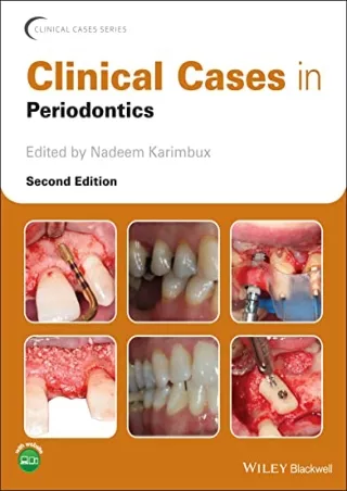 [PDF] DOWNLOAD Clinical Cases in Periodontics (Clinical Cases (Dentistry))