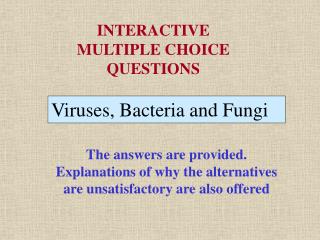 Viruses, Bacteria and Fungi