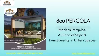 Modern Pergolas-A Blend of Style and Functionality in Urban Spaces