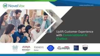 Uplift Customer Experience with Conversational AI Chatbot
