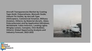 Aircraft Transparencies Market PDF