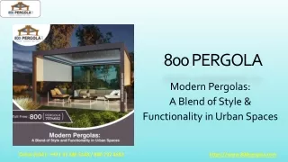 Modern Pergolas-A Blend of Style and Functionality in Urban Spaces