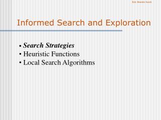 Informed Search and Exploration