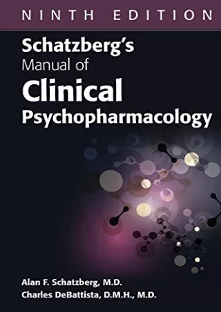 DOWNLOAD/PDF Schatzberg's Manual of Clinical Psychopharmacology