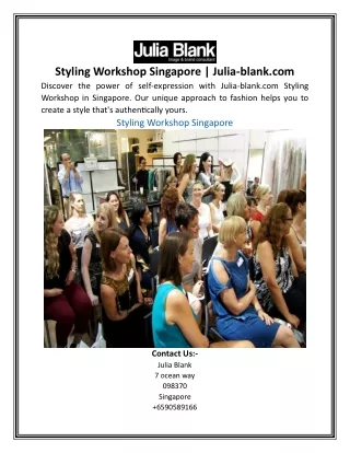 Styling Workshop Singapore | Julia-blank.com