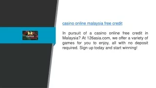 Casino Online Malaysia Free Credit 126asia.com22