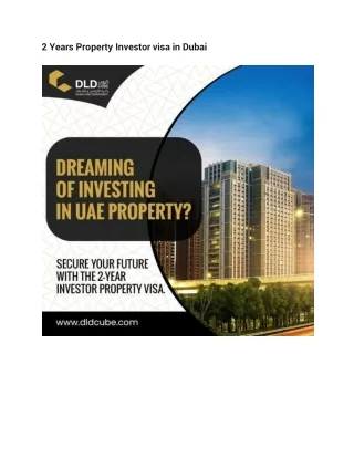 2 Years Property Investor visa in Dubai