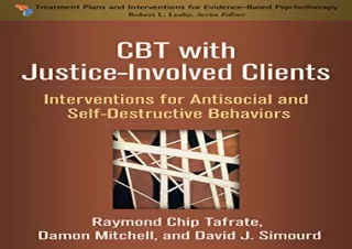 (PDF) CBT with Justice-Involved Clients: Interventions for Antisocial and Self-D