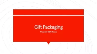 Gift Boxes