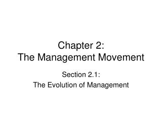 Chapter 2: The Management Movement