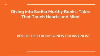 Diving into Sudha Murthy Books_ Tales That Touch Hearts and Mind