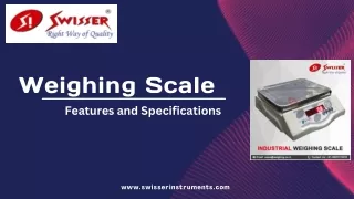 Get High Quality Weighing Scale from Swisser Instruments