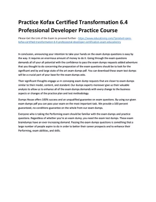 Practice Kofax Certified Transformation 6.4 Professional Developer Practice Cour