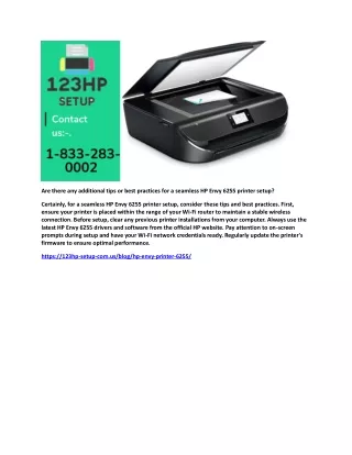 Are there any additional tips or best practices for a seamless HP Envy 6255 printer setup