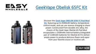 GeekVape Obelisk 65FC Kit